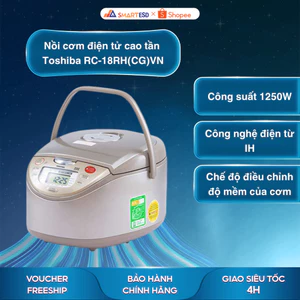 Nồi cơm điện tử cao tần Toshiba RC-18RH(CG)VN - Dung tích 1.8L - Bảo hành chính hãng 12 tháng