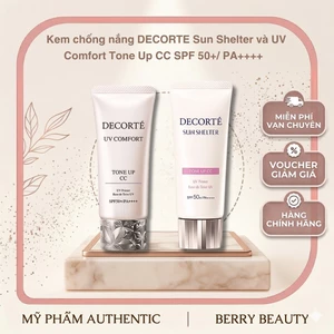 Kem chống nắng DECORTE Sun Shelter và UV Comfort Tone Up CC SPF 50+/ PA++++ fullsize 30ML