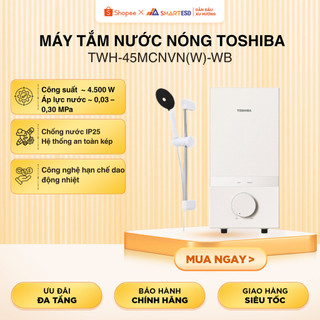 [Shopee - Lắp đặt 0Đ HN HCM] Máy Nước Nóng Trực Tiếp Toshiba TWH-45MCNVN(W)-WB - Hàng chính hãng