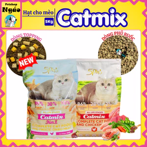 Hạt Cho Mèo 5Plus Catmix 5kg Cho Mọi Lứa Tuổi & Dòng Topping và Phủ Ruốc Trị Kén Ăn Giúp Lông Mượt