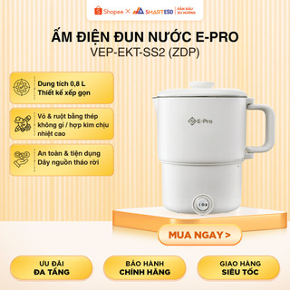 Ấm điện đun nước E-PRO VEP-EKT-SS2 (ZDP), gấp gọn tiện lợi, 0.8L  |Bảo hành 12 tháng