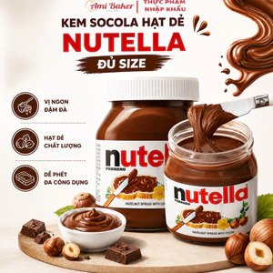 Kem Socola Hạt Dẻ Nutella Đủ Size 200G, 350G, 680G, 825G - Béo Ngậy, Thơm Lừng, Phết Bánh Mì & Làm Bánh