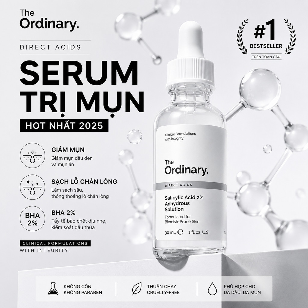 Serum The Ordinary Salicylic Acid 2% 30ml Trị Mụn Ẩn Mụn Đầu Đen Thu Nhỏ Lỗ Chân Lông