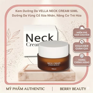 Kem Dưỡng Da VELLA NECK CREAM 50ML, Dưỡng Da Vùng Cổ Xóa Nhăn, Nâng Cơ Trẻ Hóa| Kem cổ Vella Neck Cream