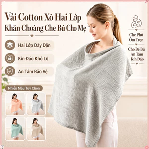 Khăn Choàng Cho Bé Bú Vải Muslin Cao Cấp – 2 Lớp Thoáng Khí, Mềm Mại, Rộng Rãi, Giữ ấm Và Che Kín, An Toàn Cho Mẹ Và Bé