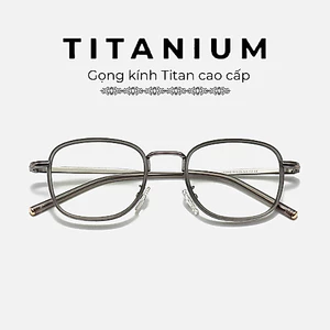Gọng kính cận hợp kim Titanium 𝐕𝐢𝐧𝐭𝐚𝐠𝐞 Gọng kính phù hợp cho cả nam và nữ chất liệu bền, thanh lịch