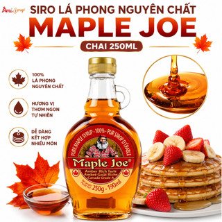 Siro Lá Phong Nguyên Chất Maple Joe 250ml Hương Vị Tự Nhiên, Sánh Mịn Nguyên Chất Dùng Cho Pancake