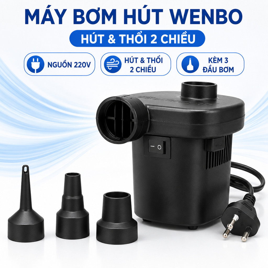 Máy Bơm Hút Chân Không Hoặc Thổi Bụi Wenbo, Dùng Bơm Hồ Bơi, Đệm Hơi, Giường Hơi, Nguồn 220v Cực Mạnh | Shopee Việt Nam