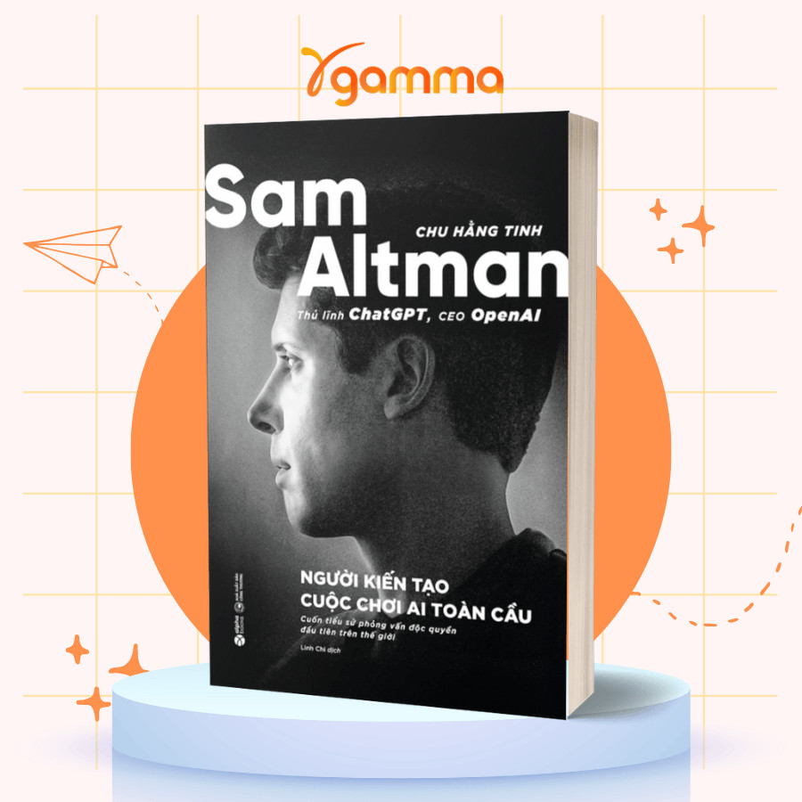 Sách - Sam Altman - Người Kiến Tạo Cuộc Chơi AI Toàn Cầu (Alpha Books)