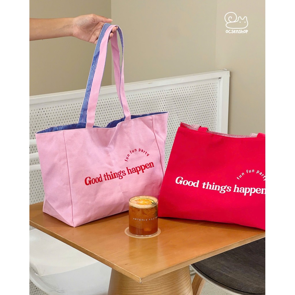 Totebag Good things happen 2 mặt