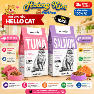 Hạt Cho Mèo Hello Cat 10kg - Ngừa Búi Lông, Mượt Lông, Khỏe Tiết Niệu