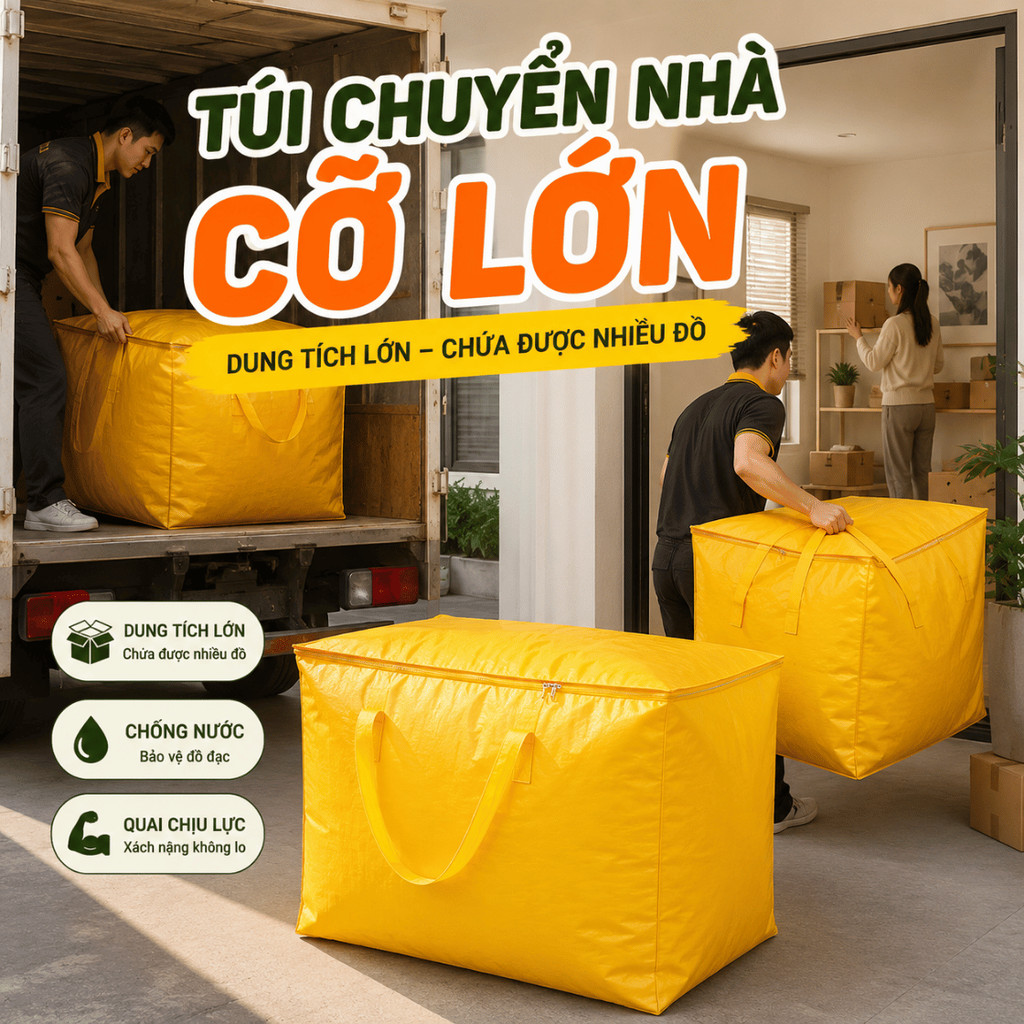 Túi Chuyển Nhà Cỡ Lớn Đựng Quần Áo Chăn Màn, Túi Hành Lý Chuyển Phòng Quai Xách Dày Dặn Chống Nước