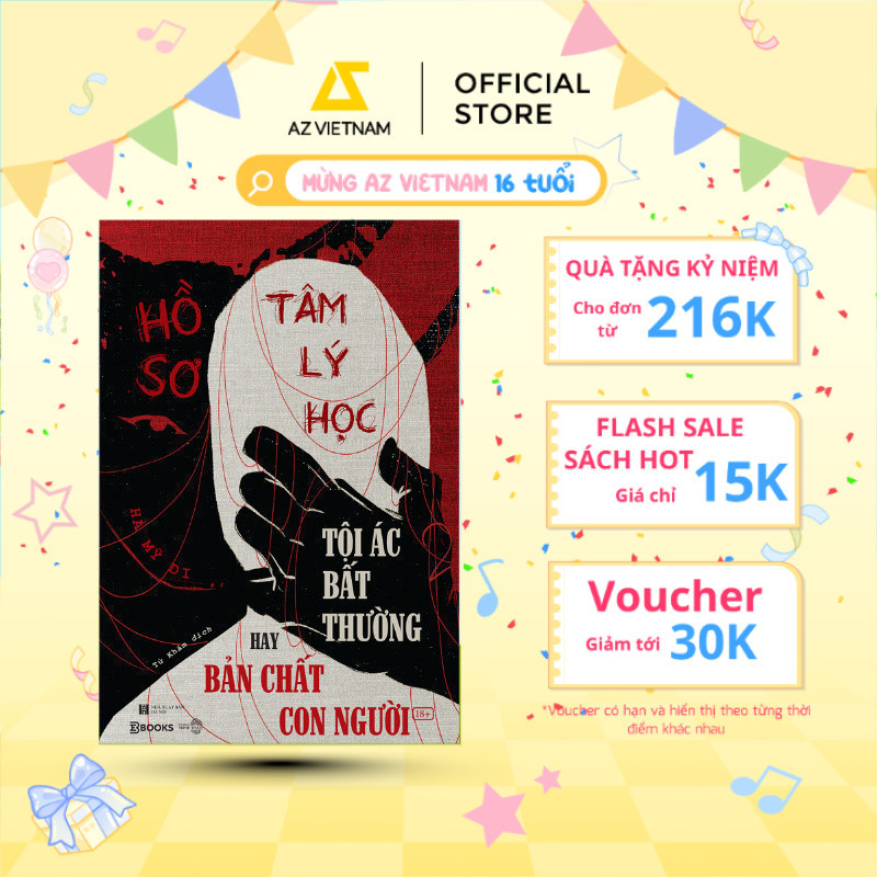 Sách - Hồ Sơ Tâm Lý Học - Tội Ác Bất Thường Hay Bản Chất Con Người