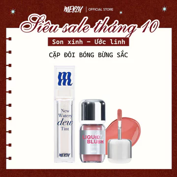 [MERZY DUO] GLOW DUO: Son Tint Bóng Merzy New Watery Dew Tint 4g + Má Hồng Kem Merzy Baby Cheek Liquid Blush 4.6g