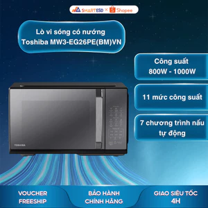 Lò vi sóng có nướng mặt gương Toshiba MW3-EG26PE(BM)VN 26L - Bảo hành chính hãng 12 tháng