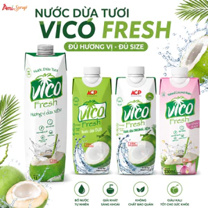 Nước Dừa Tươi VICO Fresh Đủ Hương Vị Hộp 330ml Đến 1L, Nguyên Chất Thơm Ngon Bổ Dưỡng