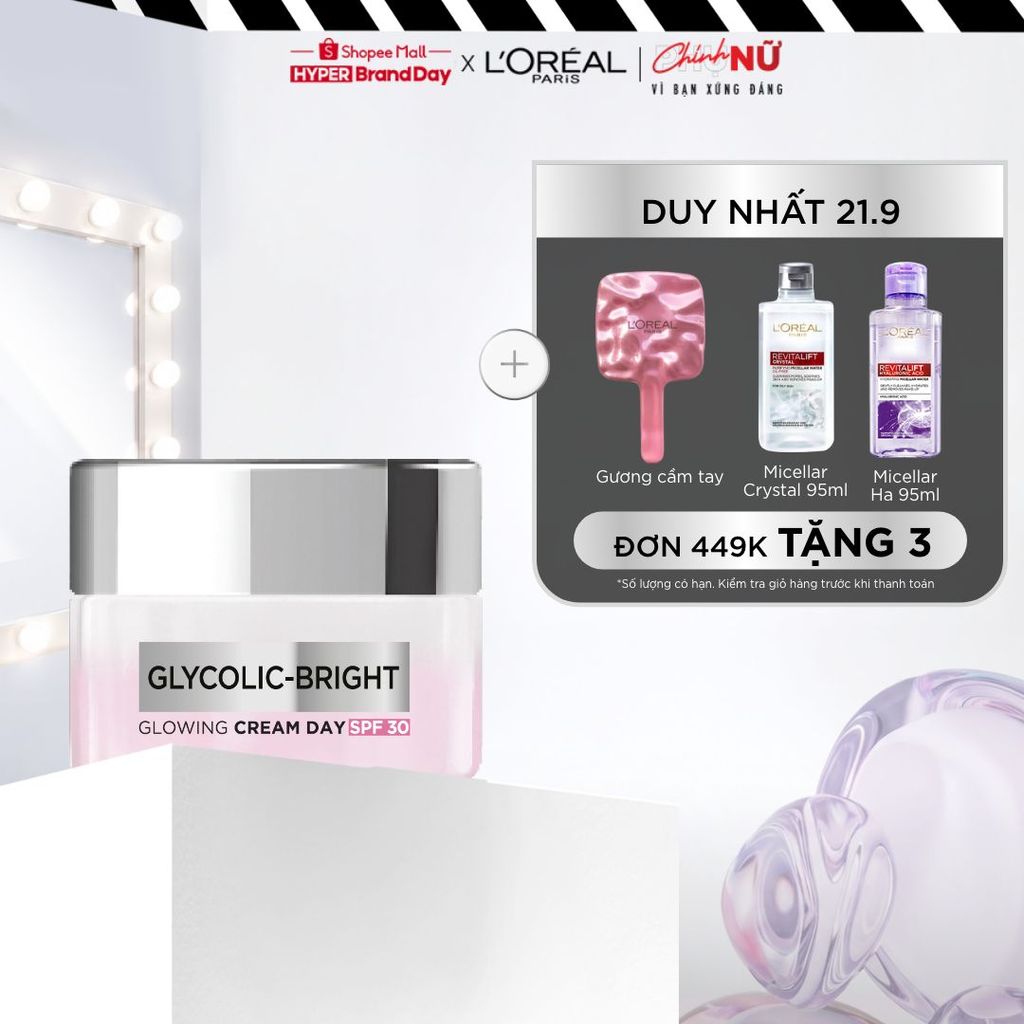Kem dưỡng ban ngày dưỡng sáng mịn & mờ thâm nám L'Oreal Paris Glycolic (AHA) Bright [Glycolic + Niacinamide] SPF 30 50ml