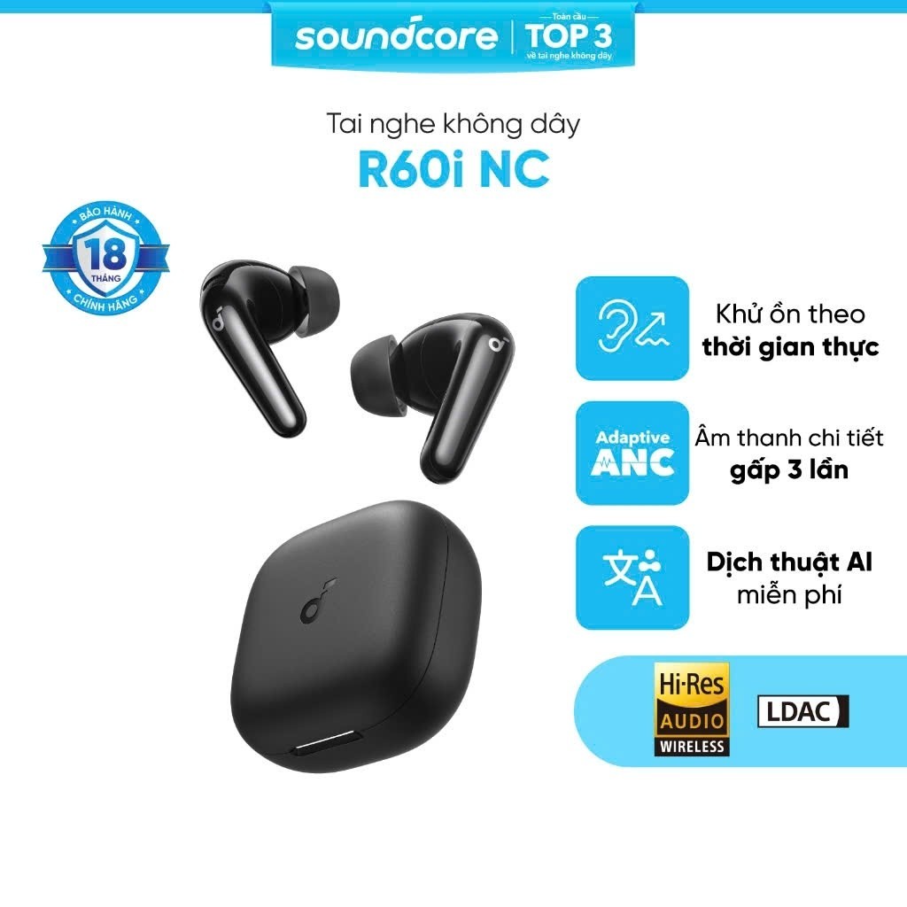 [ BH 18th ] Tai nghe true wireless Chính hãng Anker Soundcore R60i NC | Hires Audio | ANC 52dB | BigBuy360 - bigbuy360.vn