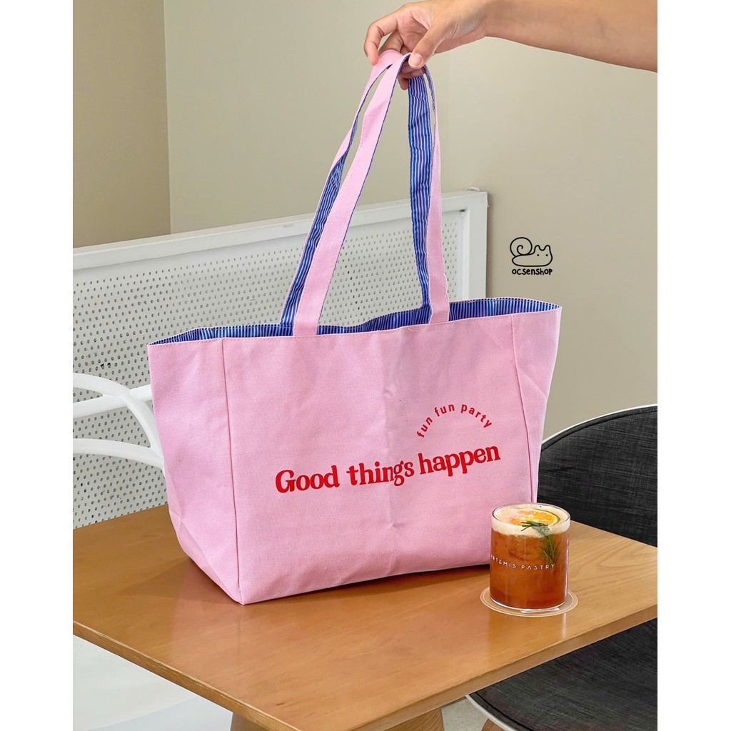 Totebag Good things happen 2 mặt