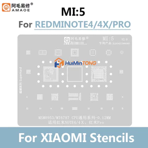 0.12mm Amaoe MI5 Cho Redmi Note4 / 4X / Pro MSM8953 MT6797 CPU / RAM EMMC WIFI ÂM THANH ĐIỆN Chip BGA Stencil IC Hàn Reballing Tin sưởi ấm