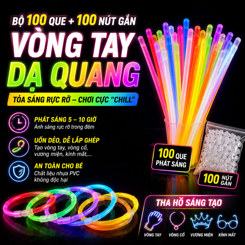 Combo 100 Que Phát Sáng Glow Stick Kèm 100 Nút Nối, Vòng Tay Dạ Quang Nhiều Màu Chơi Tiệc Lễ Hội Buổi Tối