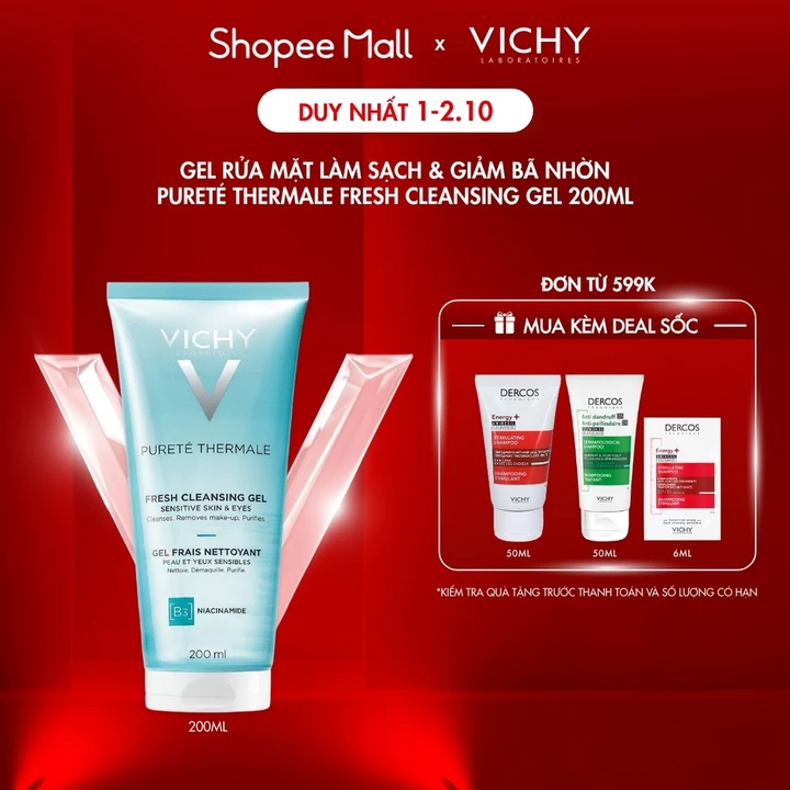 Gel rửa mặt làm sạch & giảm bã nhờn (làm sạch và tẩy trang 2 trong 1) Vichy Pureté Thermale Fresh Cleansing Gel 200ml