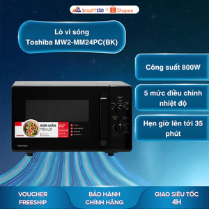 Lò vi sóng Toshiba MW2-MM24PC(BK) - Dung tích 24L - Bảo hành chính hãng 12 tháng [Hỏa tốc Hcm]
