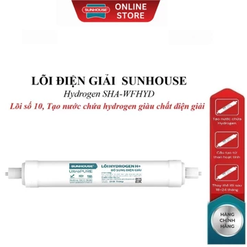 Lõi điện giải SUNHOUSE Hydrogen SHA-WFHYD, lõi số 10, Cấu tạo từ than hoạt tính, chất điện giải Magnesium