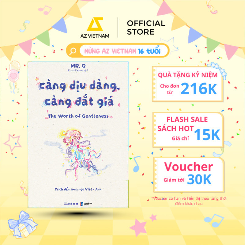 Sách - Càng Dịu Dàng, Càng Đắt Giá (Trích Dẫn Song Ngữ Việt - Anh)