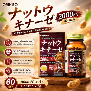 VIÊN 2000FU CỦA NHẬT ORIHIRO (HỘP 60 VIÊN) - Natto Kinase 2000FU