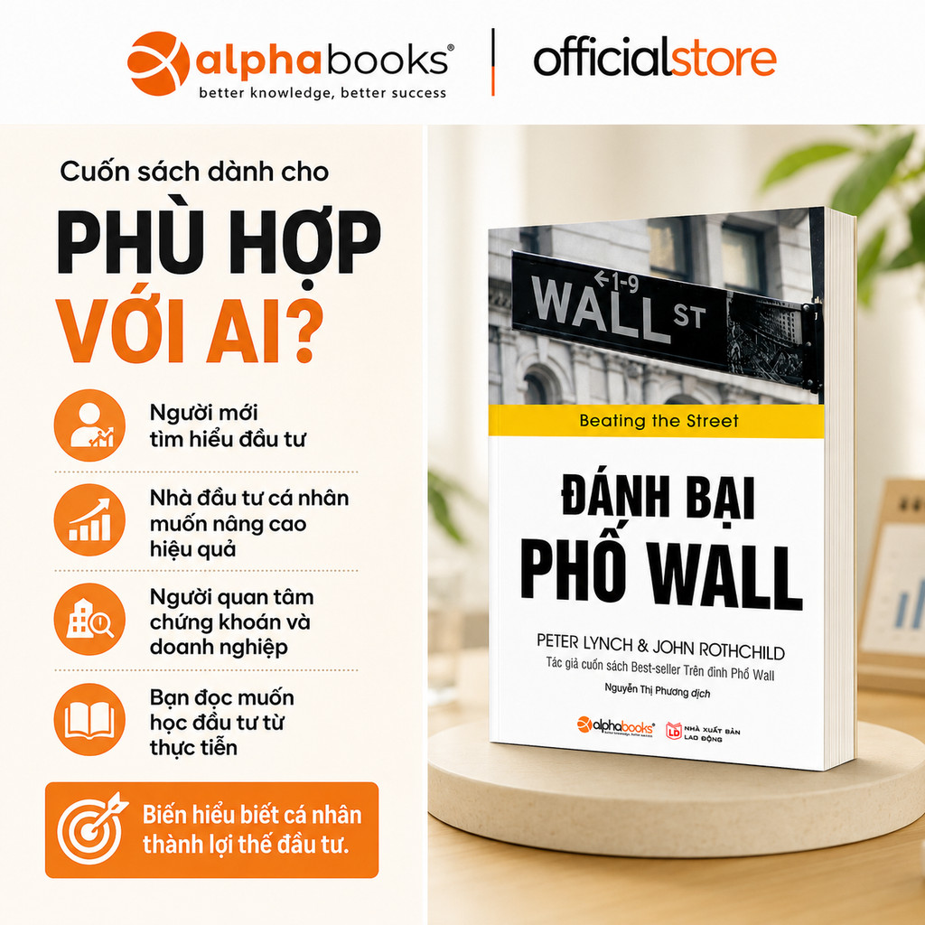 Sách - Đánh bại Phố Wall (Beating the Street) - Peter Lynch & John Rothchild (Alpha Books)