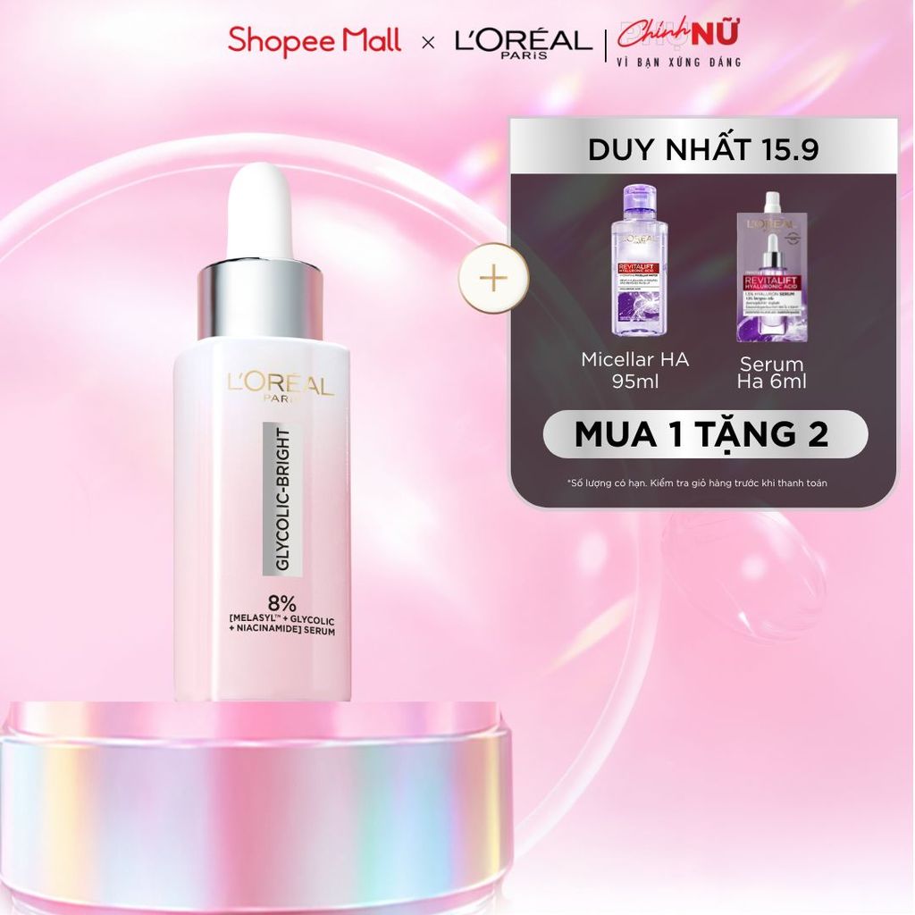 Serum Glycolic Melasyl 8% [Melasyl+Glycolic+Niacinamide] dưỡng sáng da, mờ thâm mụn & nám Loreal Paris 30ml