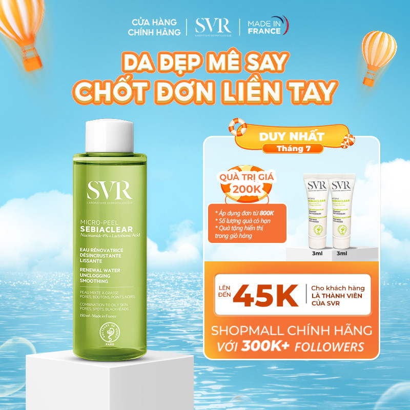 [Livestream] Nước cân bằng cho da dầu mụn SVR Sebiaclear Micro-peel 150ML