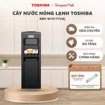 Cây Nước Nóng Lạnh Toshiba RWF-W1917TV(K) | 3 Vòi Nóng Lạnh Thường | Khóa Trẻ Em | BH 12 Tháng
