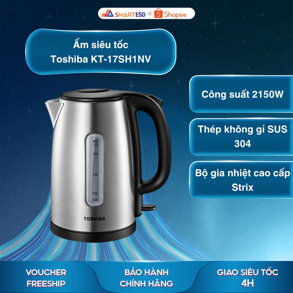Ấm siêu tốc Toshiba KT-17SH1NV - Dung tích 1.7L - Bảo hành chính hãng 12 tháng [Hỏa tốc Hcm]