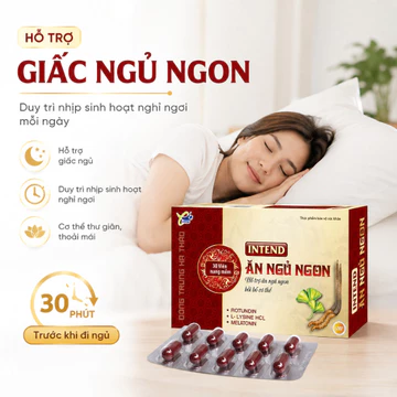 Viên Uống Ăn Ngủ Ngon Intend – Hỗ Trợ Giấc Ngủ, Ăn Ngon, Hỗ Trợ Tiêu Hóa, Bồi Bổ Cơ Thể, Hộp 30 Viên