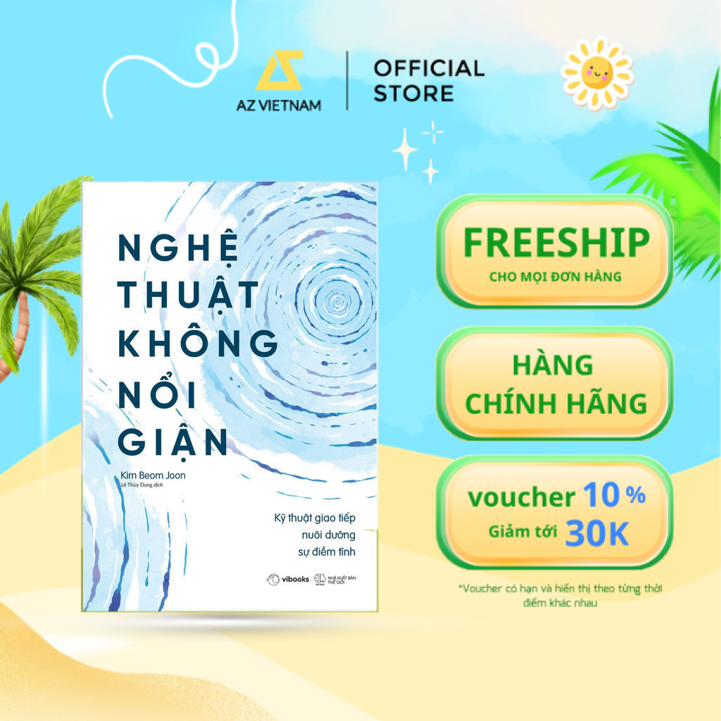 Sách - Nghệ Thuật Không Nổi Giận
