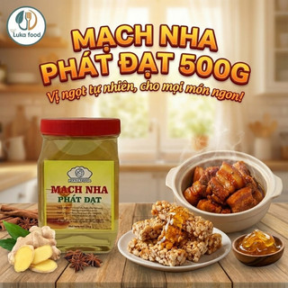 Mạch Nha Phát Đạt 500g - Mạch Nha Vàng Dẻo Thơm Nguyên Liệu Làm Kẹo Nougat, Kẹo Lạc, Sên Nhân Bánh Trung Thu