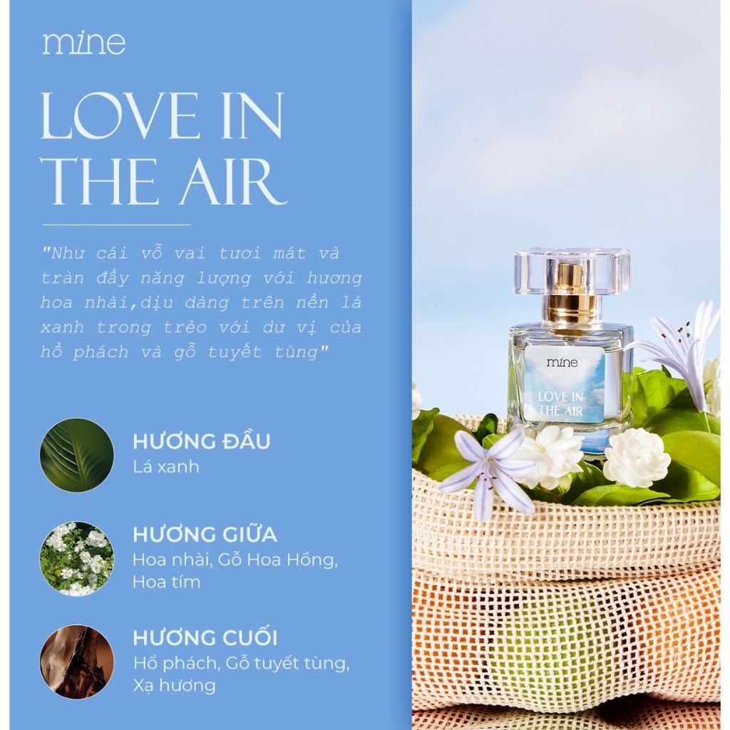 [TẶNG SỮA TẮM GEL VÀNG 339K] Nước Hoa Mine Love In The Air 30ml Hương Lá Xanh Tươi Mát Và Tinh Tế Lưu Hương Lên Đến 8H
