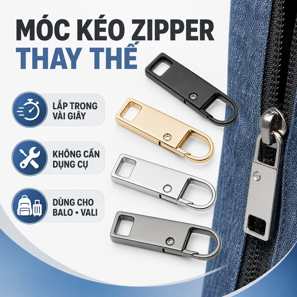 Móc Kéo Thay Thế Cho Khóa Zipper Bị Hư Móc Kéo Dùng Cho Balo, Túi Xách, Vali, Áo Khoác, Quần