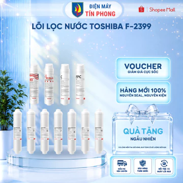 Lõi lọc nước Toshiba F-2399 cho máy - TWP-H2396SVN(W) - TWP-W2396SVN(M) - TWP-W2398SVN(M) - TWP-W2399SVN(M)