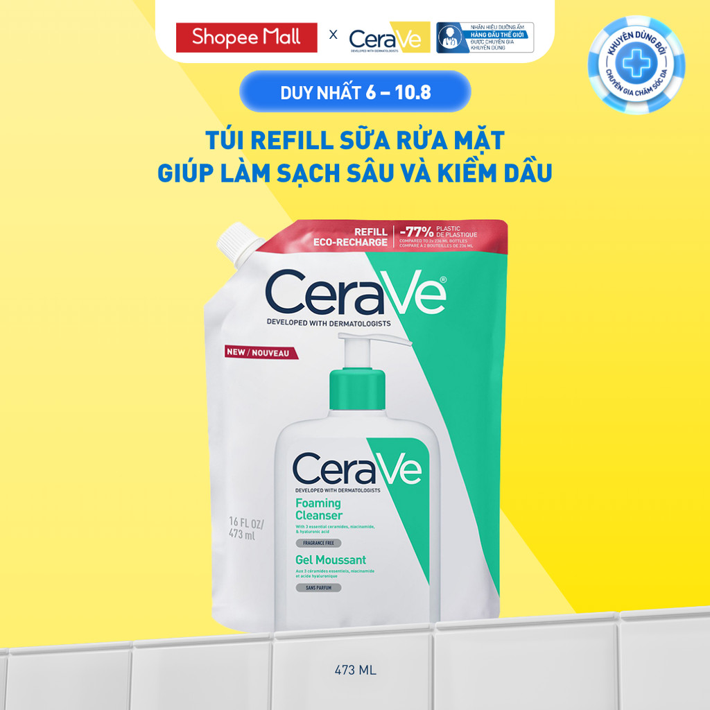 Túi refill sữa rửa mặt giúp làm sạch sâu và kiềm dầu Cerave Foaming Cleanser 473ML