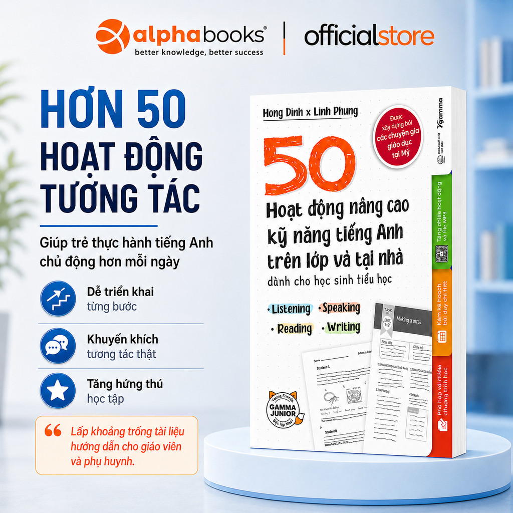 Sách - 50 Hoạt Động Nâng Cao Kỹ Năng Tiếng Anh Trên Lớp Và Tại Nhà Dành Cho HS Tiểu Học(Gamma Books)