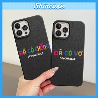 Ốp Lưng iPhone TPU Hoạ Tiết Da Mềm Đã Có Vợ Chồng Chống Bẩn Cao Cấp - iP X/XS/11/12/13/14/15/16/17/Plus/Pro/Max/Air