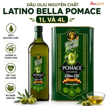 Dầu Oliu Nguyên Chất Latino Bella Pomace 1L Và 4L, Dầu Olive Nguyên Chất, Tốt Cho Tim Mạch & Làm Đẹp