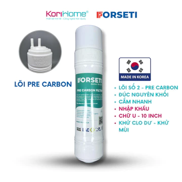 Lõi Pre Carbon Than Hoạt Tính Forseti Nhập khẩu chính ngạch Hàn Quốc thay thế cho các máy Korihome, Coway, Aosmith..