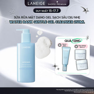 [MỚI] Sữa Rửa Mặt Dạng Gel Sạch Sâu Dịu Nhẹ Laneige Water Bank Gentle Gel Cleanser 250ml