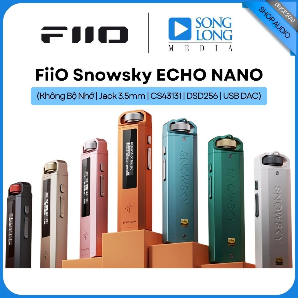 Máy nghe nhạc FiiO Snowsky Echo Nano -  Hàng Chính Hãng - Songlongmedia