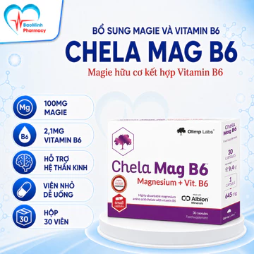Bổ sung Magie B6 Chela Magie-B6, giảm run tay chân, tê bì, hạn chế chuột rút - Hộp 30 viên nhập khẩu Ba Lan