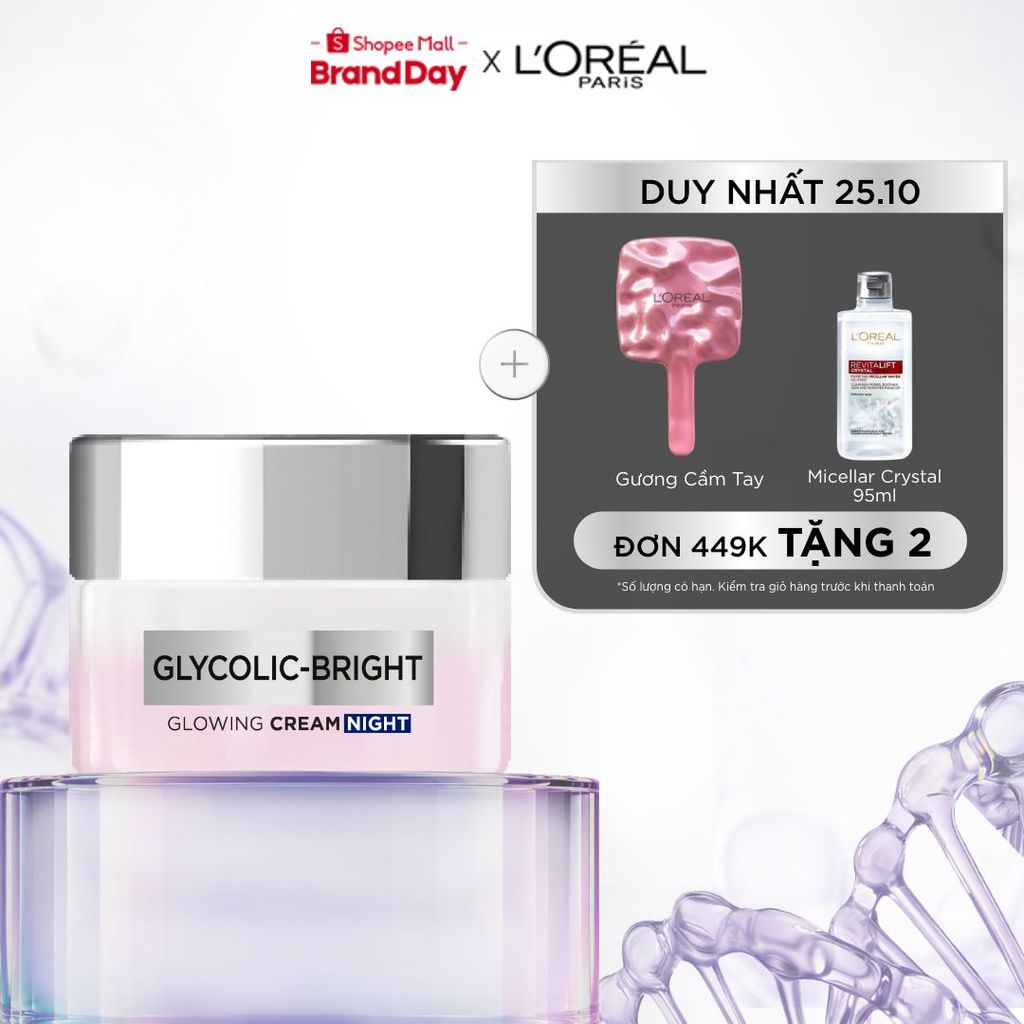 Kem dưỡng ban đêm dưỡng sáng mịn & mờ thâm nám L'Oreal Paris Glycolic (AHA) Bright [Glycolic+ Niacinamide] + 50ml